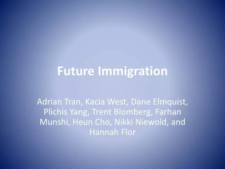 future immigration