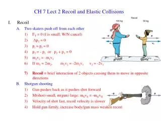 CH 7 Lect 2 Recoil and Elastic Collisions