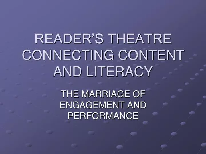 reader s theatre connecting content and literacy
