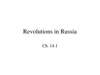 Revolutions in Russia