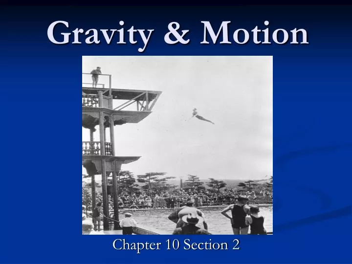 gravity motion