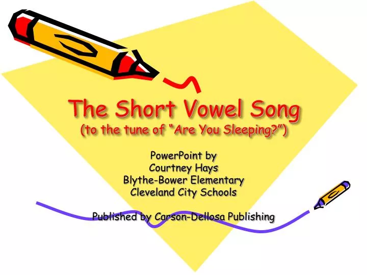 the short vowel song to the tune of are you sleeping