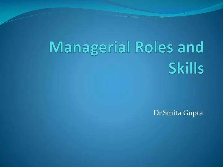 managerial roles and skills
