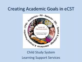 Creating Academic Goals in eCST
