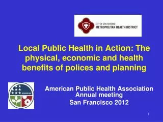 Local Public Health in Action: The physical, economic and health benefits of polices and planning