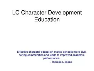 LC Character Development Education