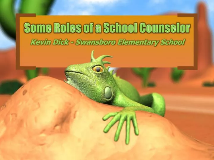 some roles of a school counselor