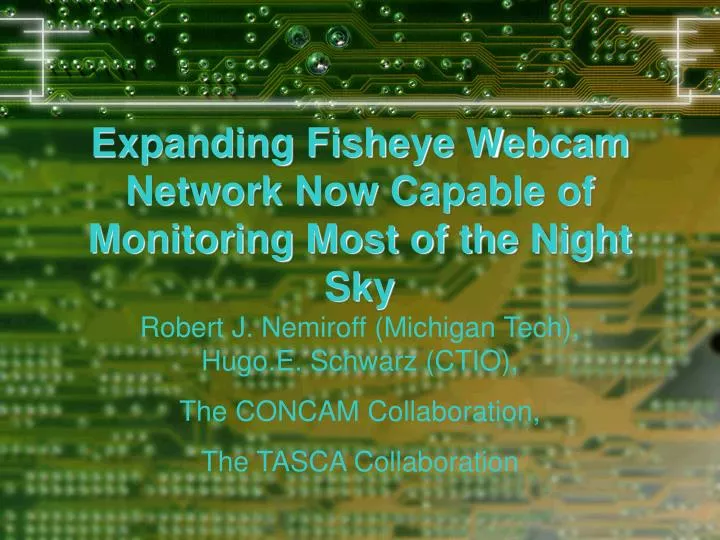 expanding fisheye webcam network now capable of monitoring most of the night sky