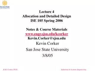 Kevin Corker San Jose State University 3/8/05