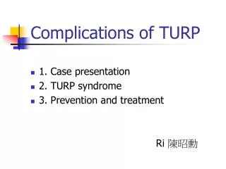 Complications of TURP
