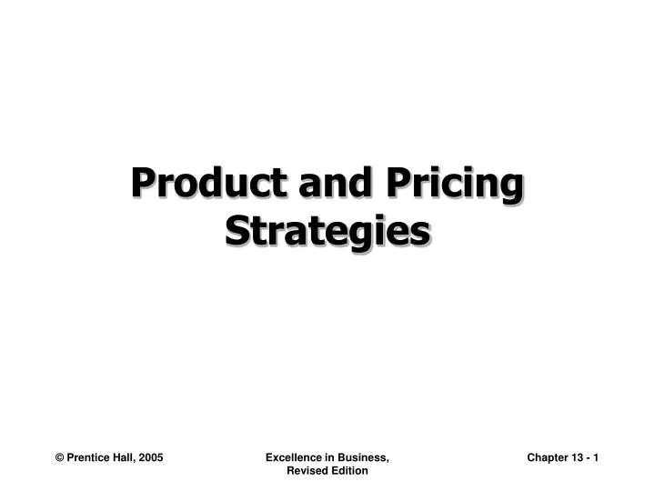 product and pricing strategies