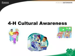 4-H Cultural Awareness