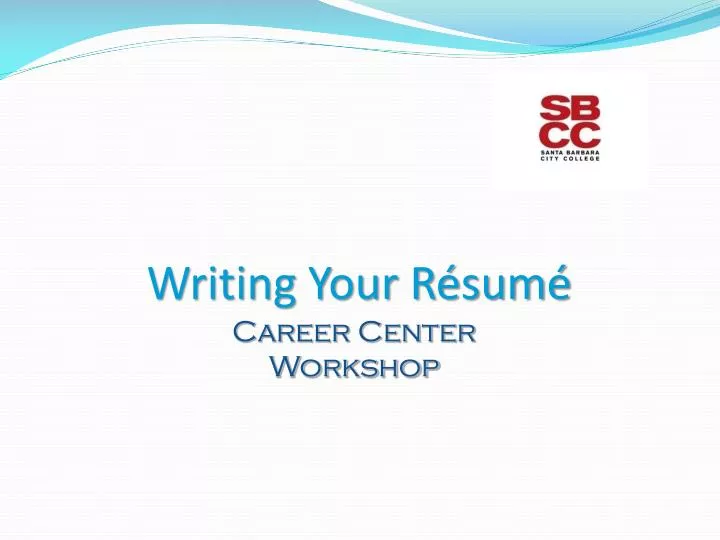 writing your r sum career center workshop
