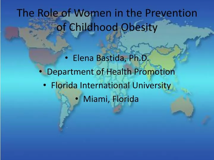 the role of women in the prevention of childhood obesity