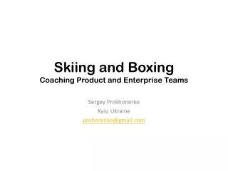 skiing and boxing coaching product and enterprise teams