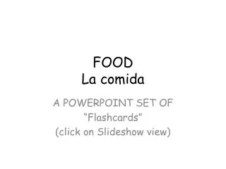 FOOD La comida