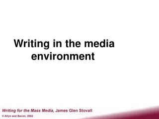 Writing in the media environment