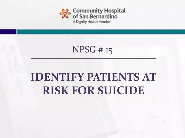 identify patients at risk for suicide