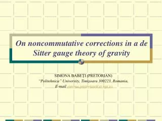 On noncommutative corrections in a de Sitter gauge theory of gravity