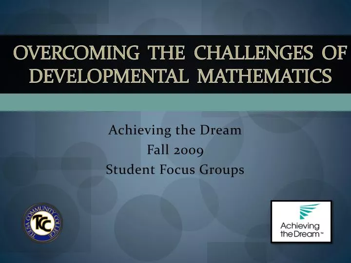 overcoming the challenges of developmental mathematics