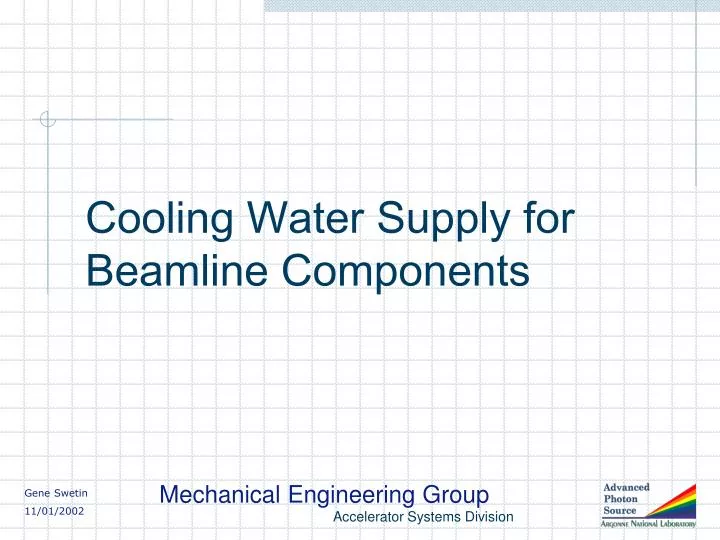 cooling water supply for beamline components