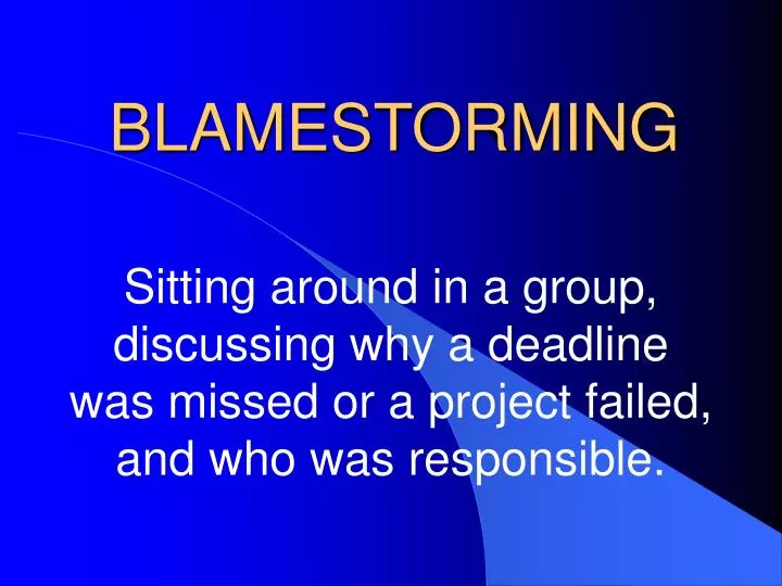 blamestorming