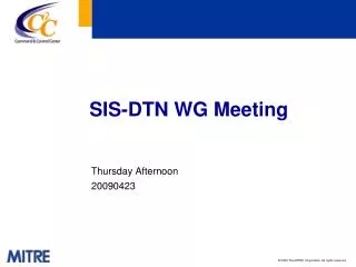 SIS-DTN WG Meeting