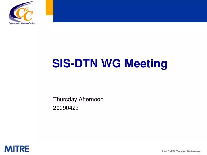 sis dtn wg meeting