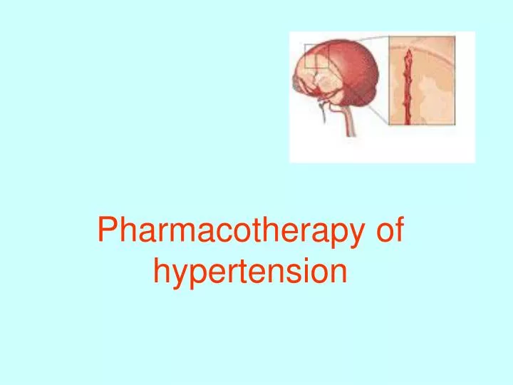 pharmacotherapy of hypertension