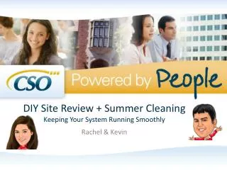 DIY Site Review + Summer Cleaning Keeping Your System Running Smoothly