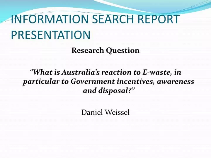 information search report presentation