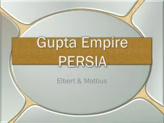 Gupta Empire PERSIA