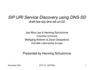 SIP URI Service Discovery using DNS-SD draft-lee-sip-dns-sd-uri-02