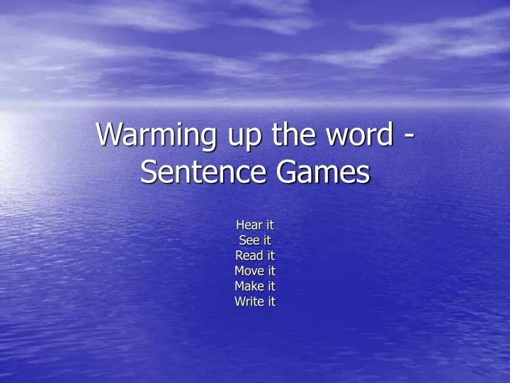 warming up the word sentence games