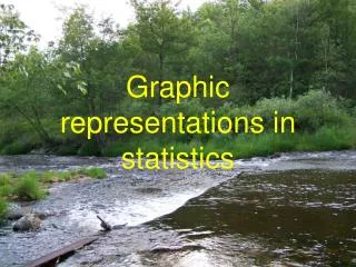Graphic representations in statistics
