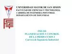 UNIVERSIDAD MAYOR DE SAN SIMON FACULTAD DE CIENCIAS Y TECNOLOGIA CARRERA DE INGENIERIA INDUSTRIAL