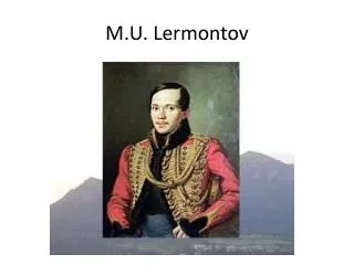 M.U. Lermontov