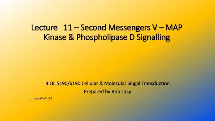 lecture 11 second messengers v map kinase phospholipase d signalling