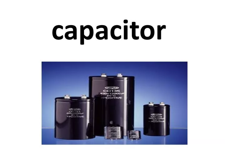 capacitor