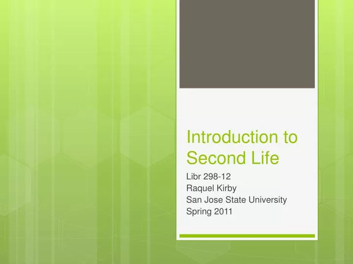 introduction to second life