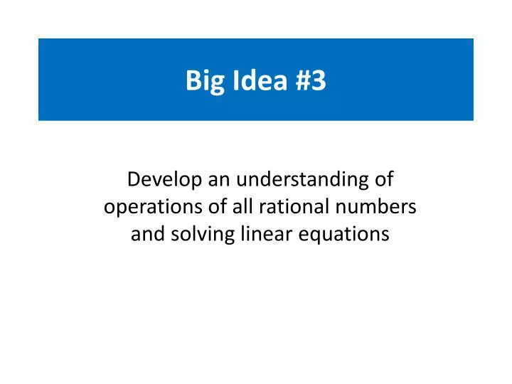 big idea 3