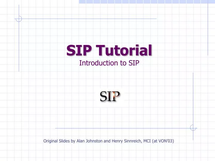 sip tutorial introduction to sip