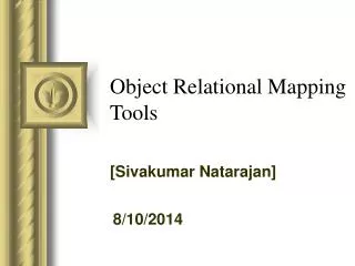 Object Relational Mapping Tools