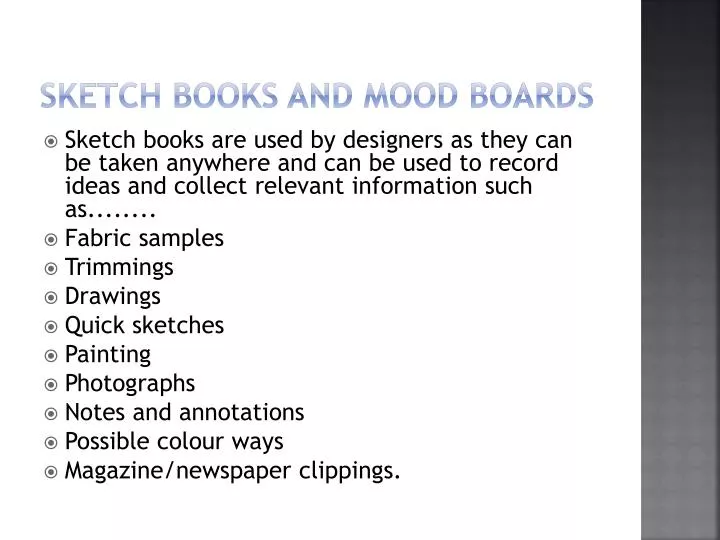 sketch books and mood boards