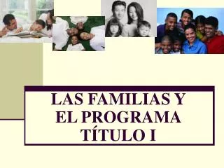 las familias y el programa t tulo i