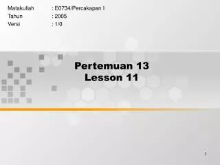 pertemuan 13 lesson 11