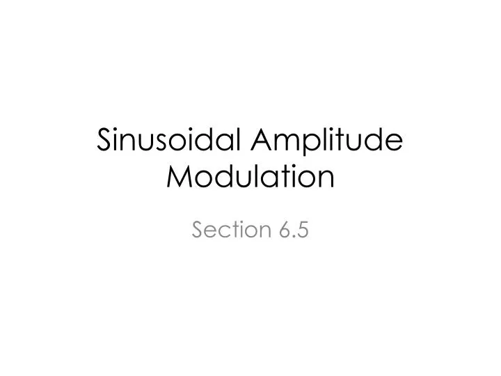 sinusoidal amplitude modulation