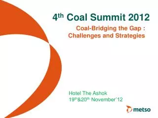 4 th Coal Summit 2012