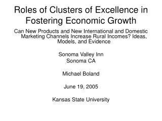 Roles of Clusters of Excellence in Fostering Economic Growth