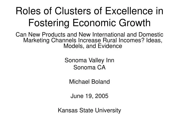 roles of clusters of excellence in fostering economic growth
